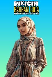 Rikicin babban gida Book Complete Document by Real Afreen ce.txt