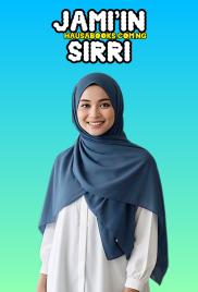 JAMI'IN SIRRI C'I'D  BOOK NA MUJAHEEDAH MATAR MALAM AMMYN KHAUSAR .txt