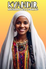 Kyandir Book Complete By Ameenat Umar Faruq.txt