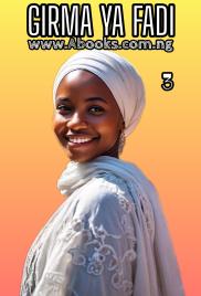 GIRMA YA FADI Book 3 End Complete by TAKORI.txt