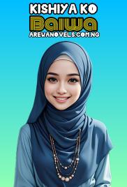 KISHIYA KO BAIWA BY REAL ESHAA.txt