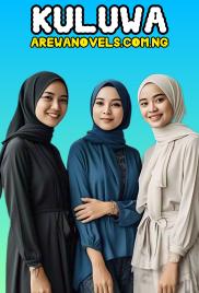 KULUWA COMPLETE BOOK COMPLETE BY Nuceey luv.txt