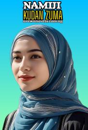 Namiji Kudan Zuma Book by Hassana Abdul'aziz Yakasai .txt