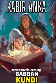 BABBAN KUNDI BOOK Complete Writing by Kabiru Yusuf Anka.txt