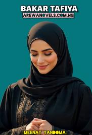 BAKAR TAFIYA BY MEENART A YANDOMA.txt