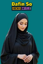 DAFIN SO Document Complete By maji dadin kainuwa.txt