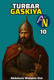 TURBAR GASKIYA Book 10 Littafin Yaki by Abdulaziz Madakin Gini .pdf