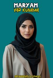 MARYAM YAR KUNAMA COMPLETE- BY MRS BASAKKWACE .txt