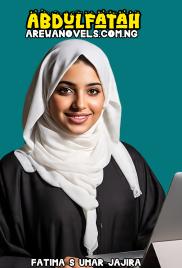 ABDULFATAH by Fatima S Umar Jajira.txt