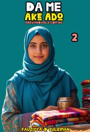 Dame Ake Ado Book 2 By Fauziyya D. Suleiman .pdf