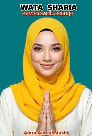 WATA SHARI'AH 1 TO END COMPLETE Book By Amrah Auwal Mashi.pdf