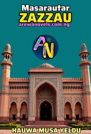 MASARAUTAR ZAZZAU BOOK COMPLETE  BY HAUWAU MUSA YELDU.docx