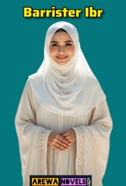 BARRISTER IBRAHIM KHALIL Complete Document by Nafisa Isma'il Lawal.txt