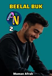 BEELAL BUK BOOK 2 COMPLETE BY MAMAN AFRAH.txt