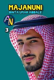 MAJANUNI BOOK 3 BY BINTA UMAR ABBALE.txt