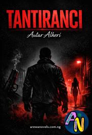 TANTIRANCI 1 (sabon salo) Hausa Novels By Autar Alheri.txt