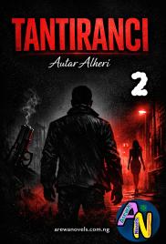 TANTIRANCI 2 (sabon salo) Hausa Novels By Autar Alheri.doc