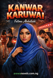 KAWAR KARUWAI Book Complete Hausa Novels by Fatima Abdullahi.txt