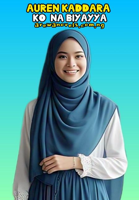 Auren Kaddara Ko Na Biyayya Complete.txt