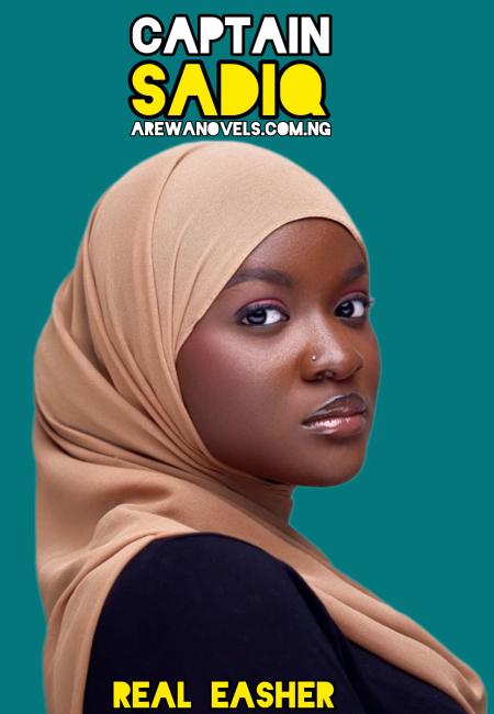 CAPTAIN SADIQ COMPLETE BOOK BY Salma Mas'ud Nadabo.pdf