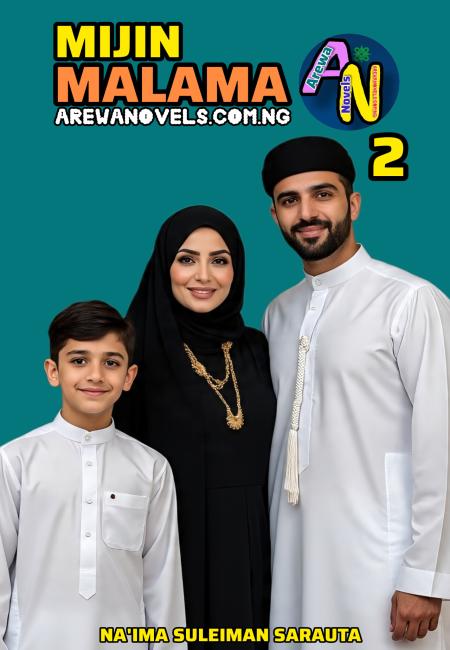 MIJIN MALAMA Book 2 Complete by Nimcey Sarauta .txt