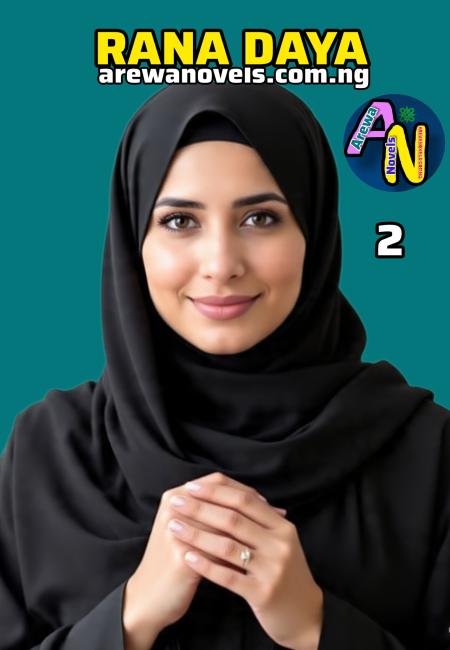 RANA DAYA BOOK 2 Complet by Halima Abdullahi k Mashi .txt