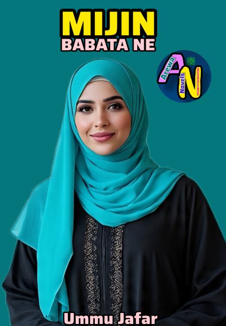 MIJIN BABATA NE Book Complete by Ummu Jafar.txt