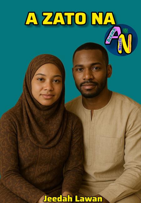 AZATONA COMPLET HAUSA NOVELS BY Jeedderh Lawals.txt