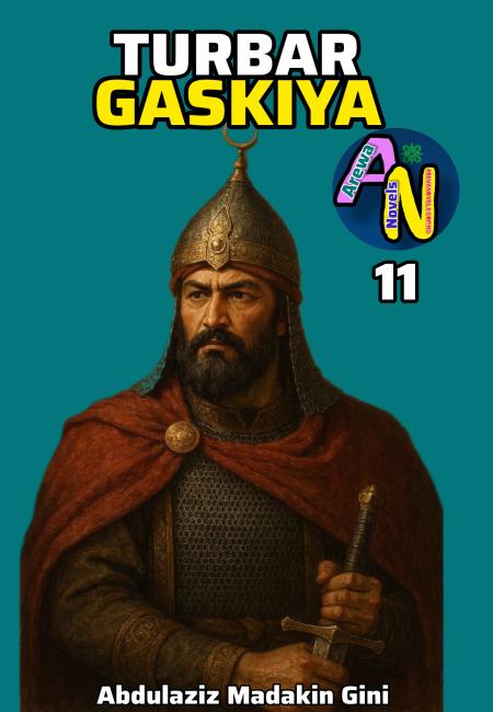 TURBAR GASKIYA Book 11 Littafin Yaki by Abdulaziz Madakin Gini .pdf